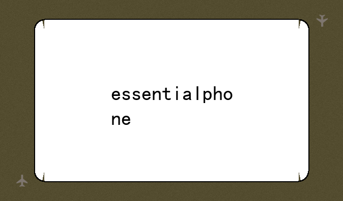 essentialphone