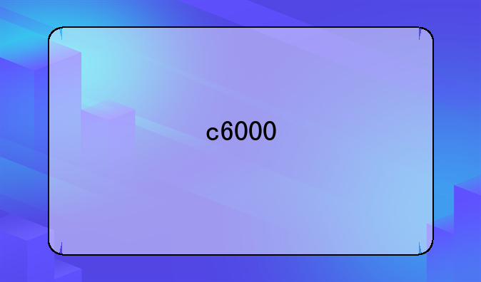 c6000