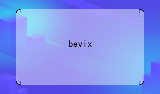 bevix