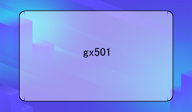 gx501