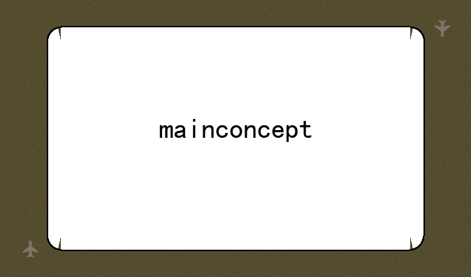 mainconcept