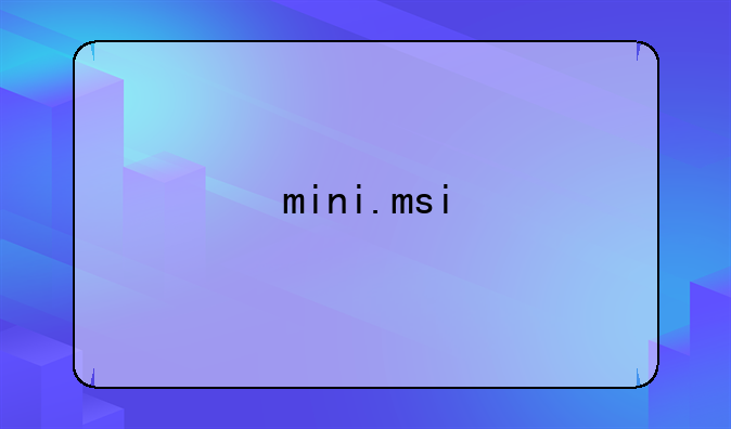mini.msi